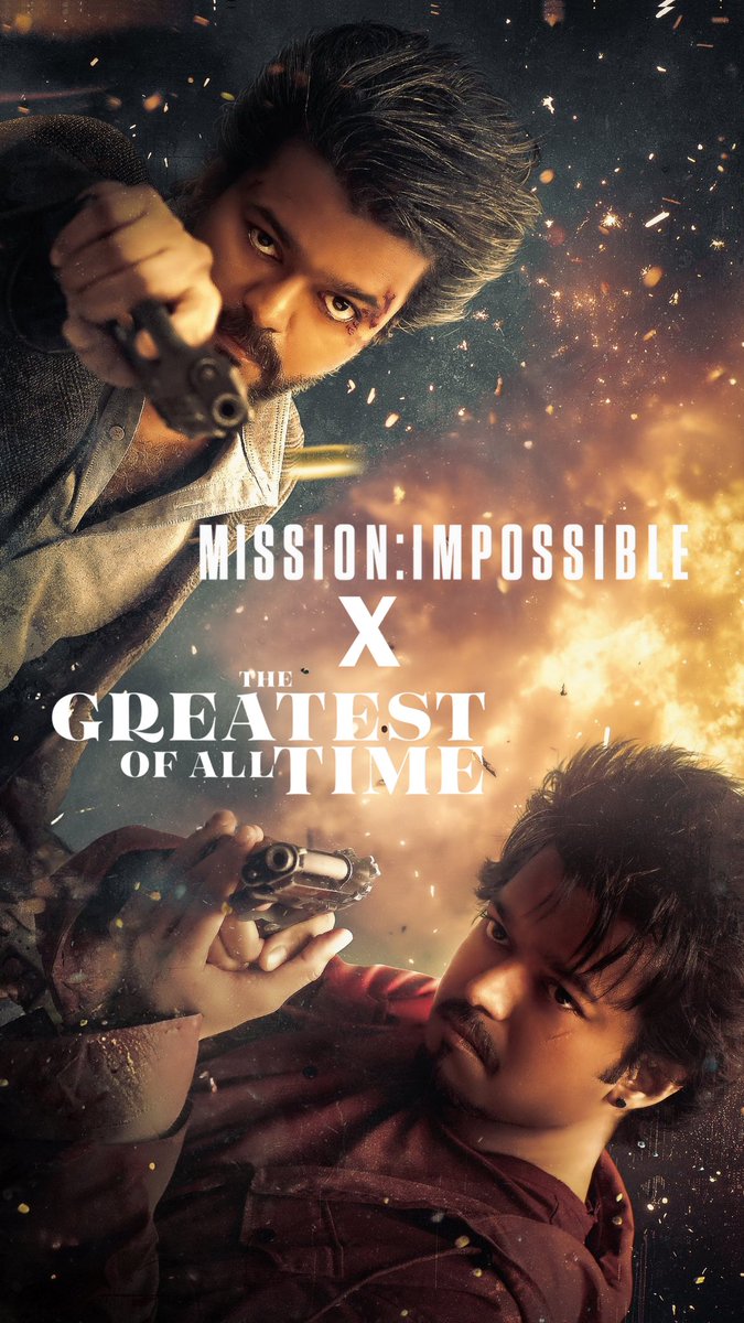 Surya_Sarath_Vj's tweet photo. Mission: Impossible x  The Greatest Of All Time 💥

@actorvijay @vp_offl https://t.co/RdTbY6Rify
