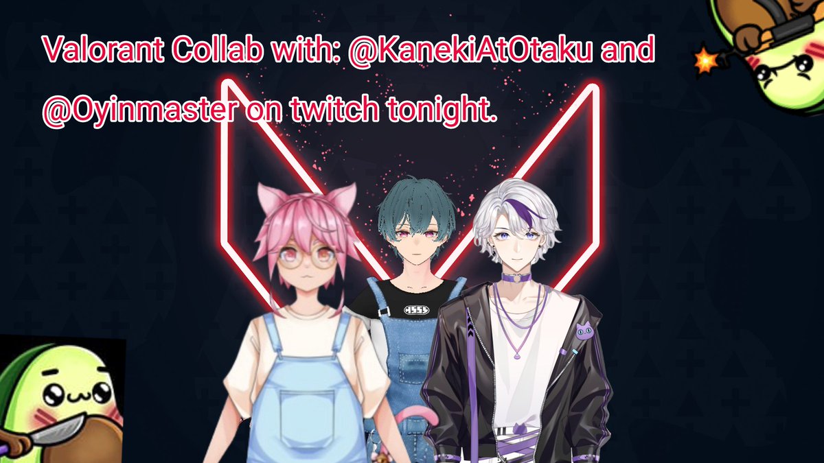 In about 45min going live on twitch playing some val with <a href="/WhatAboutOyin/">Yin</a> and <a href="/KanekiAtOtaku/">KanekiAtOtaku</a>  and @/Peeeds_ <- on Twitch
