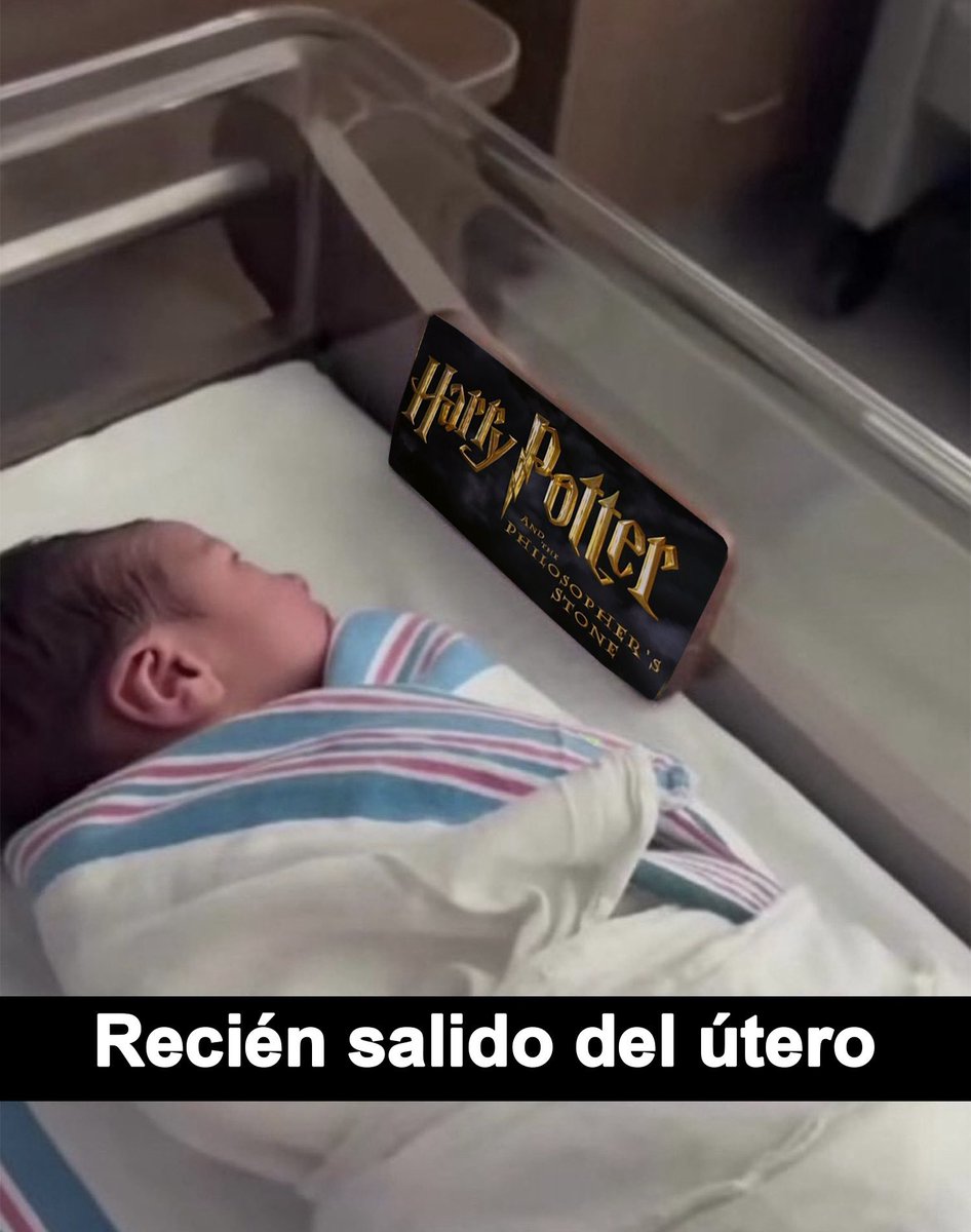Yo cuando tenga un hijo.