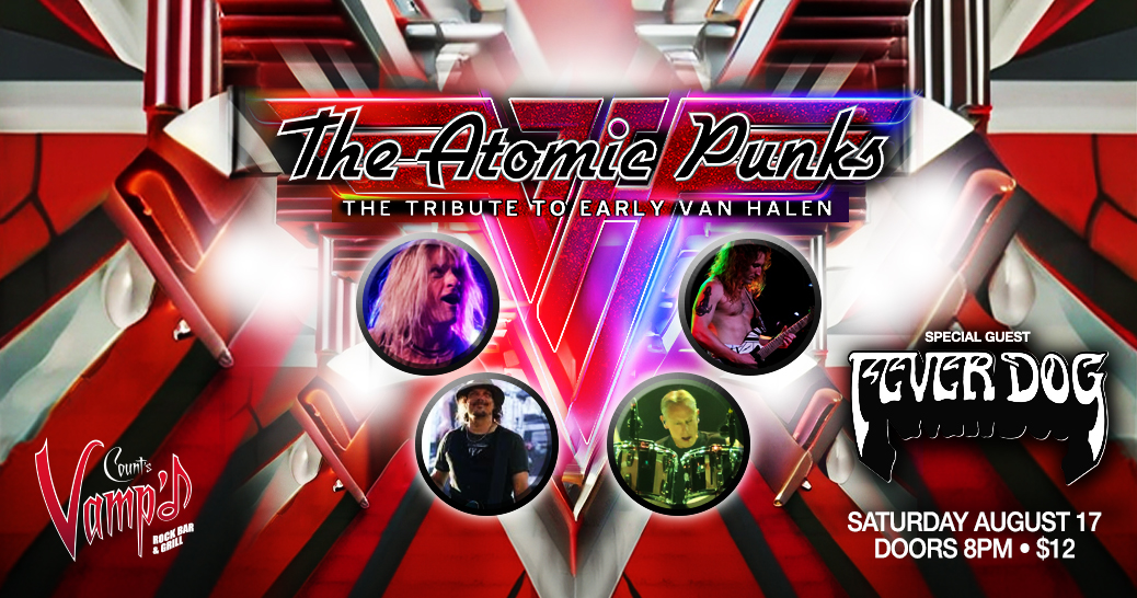 VampdVegas's tweet image. Tonight! The Atomic Punks Tribute to early Van Halen ROCK the night ! And don't miss Fever Dog opening the show! Doors 8PM Showtime 9:30PM @VampdVegas @TheAtomicPunks @FeverDogRocks #vanhalen #dancethenightaway #countsvampd #lasvegas