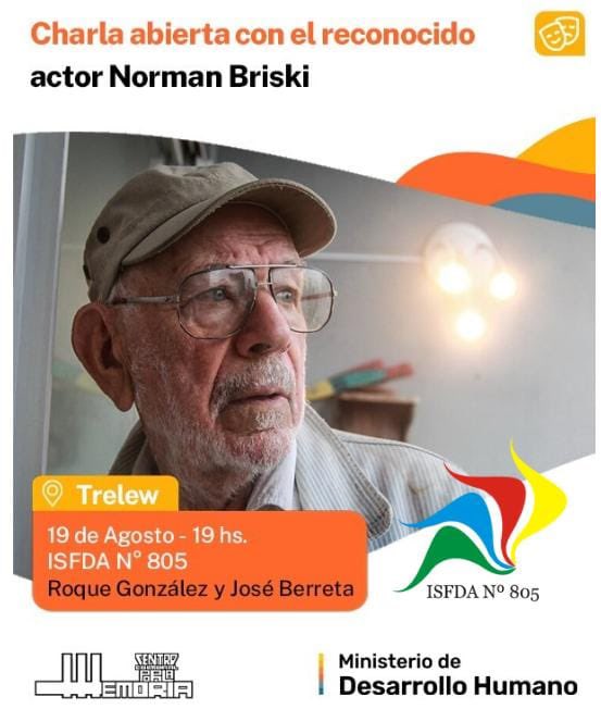 Isfda805's tweet image. 🗣️ NORMAN BRISKI en el #ISFDA805‼️

Este lunes 19/8 a las 19hs en el auditorio del Instituto, tenemos la gran oportunidad de conversar con este referente del teatro y la cultura argentina.

¡Contamos con su participación!