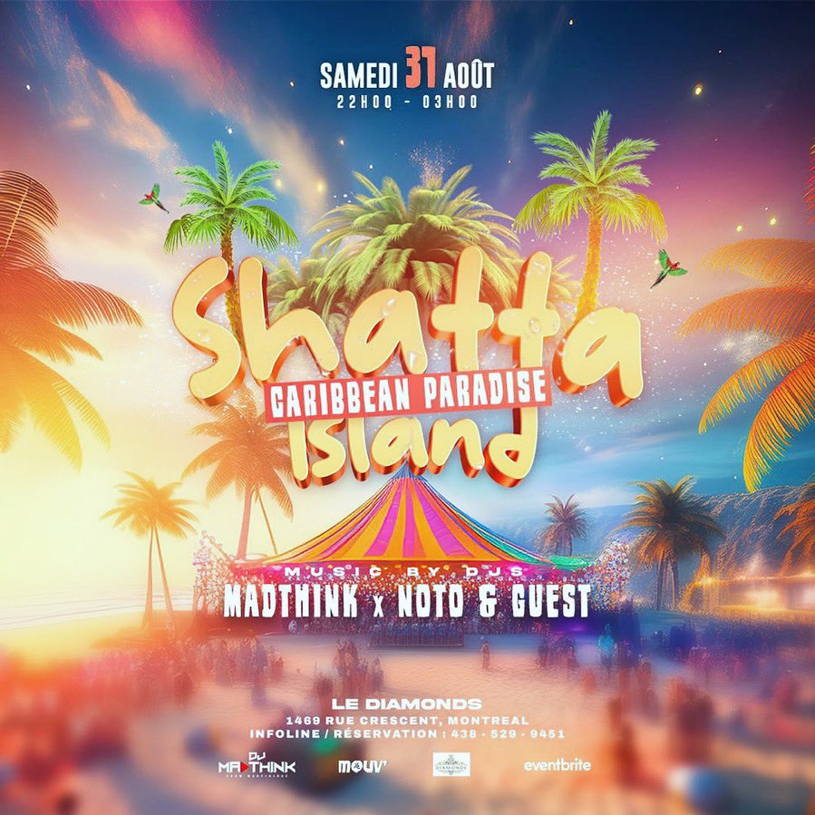 Lamouvevnts's tweet image. New concept 🇨🇦 Shatta Island 🏝️ 
Le Diamonds ( Ex night-club : ToutBon ) 
#Montreal #Canada #antillais #afro