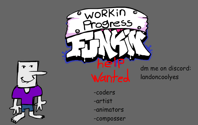 landoncoolyes's tweet photo. We need help with work in progress; we need a coder, composser, artist, and animator.
DM me on Discord: landoncoolyes
#fnfmod #fnf #helpwanted #coder #artist #composser https://t.co/OiqY72wrth