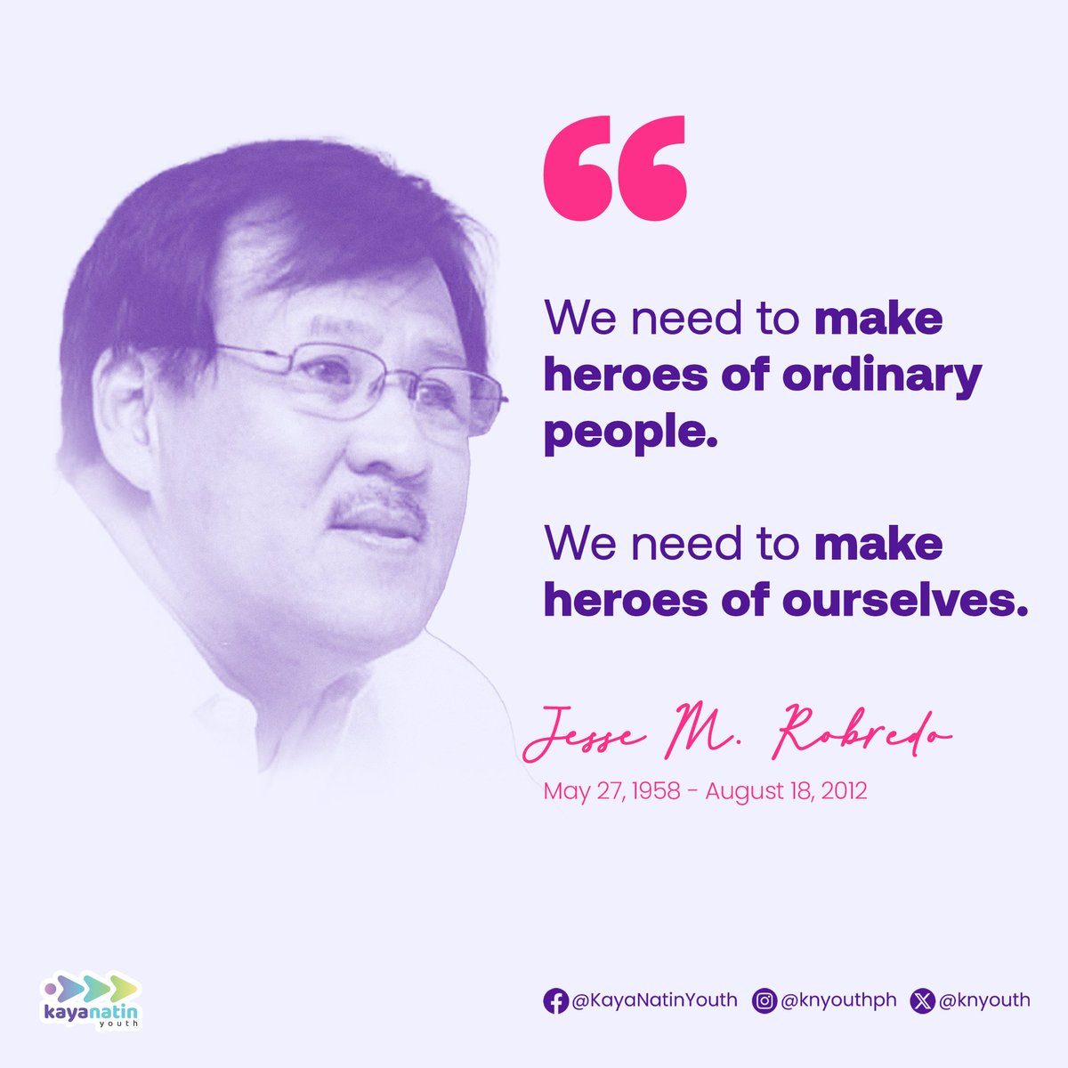 knyouth's tweet image. Today, we commemorate the 12th death anniversary of Kaya Natin! Movement co-founder and former Interior Secretary Jesse Robredo.

May his legacy of good governance continue to be an inspiration to all young leaders. #MatinoatMahusay #JesseRobredo