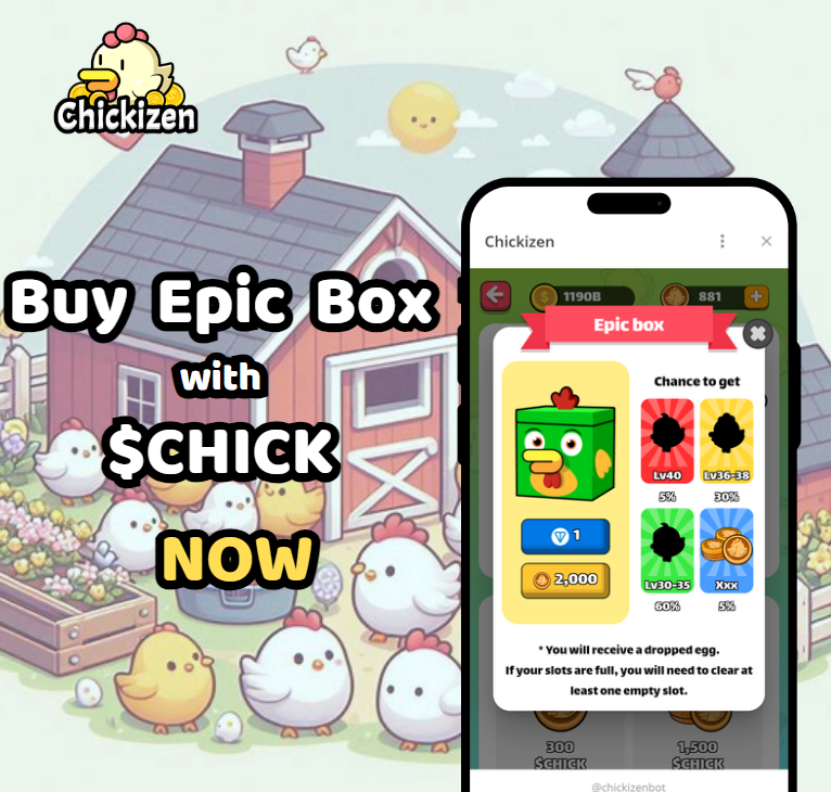 chickizenTON's tweet photo. 🐔🎉 Price update for Epic Box! 🎉
Now, you can get an Epic Box with 2 options:
✅ 1 TON
✅ 2,000 $CHICK
💡 How to get free $CHICK? Complete daily quests! 🎮💰
#Chickizen #EpicBox #CHICKPower #DailyQuests
-------------------------------------
🐔🎉 Обновление цены для Epic Box! 🎉
Теперь вы можете приобрести Epic Box с двумя вариантами оплаты:
✅ 1 TON
✅ 2,000 $CHICK
💡 Как получить $CHICK бесплатно? Выполняйте ежедневные задания! 🎮💰
#Chickizen #EpicBox #CHICKPower #DailyQuests