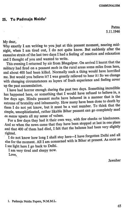 Schandillia's tweet photo. After thousands of Hindus lost their lives in Noakhali toward the end of 1946, Hindus in neighboring Bihar vowed revenge. But it was not blind revenge, there was a trigger.

That trigger was a girl named Kalyani Devi who was abducted by a Muslim rioter and brought to Bihar as Noor Jahan. The riot started as a rescue mission for this girl.

The Bihar Riots were the bloodiest in all of India that year, barring the frontier states of Bengal and Punjab. In several places the army had to be deployed to calm down the mob. In one episode, a unit opened fire on a Hindu mob killing 400. Nehru was in Patna at the time.

What did he feel about it?

He wrote about it in a letter to Sarojini Naidu’s daughter the day after the shooting.
