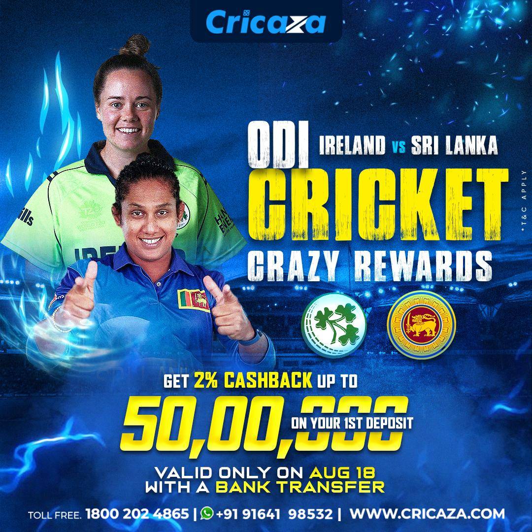 CricazaIndia's tweet image. ODI thrills meet cashback chills! 🏏💸IRELAND VS SRI LANKA — let’s go!  

Grab 2% cashback up to 50 lakhs on your 1st deposit

Valid with a bank transfer only on August 18.

Don’t miss out! ⏳ Sign up Now

For any queries, Call toll-free no +91 9164198532.

*T&amp;amp;C Apply.

#IREvsSL