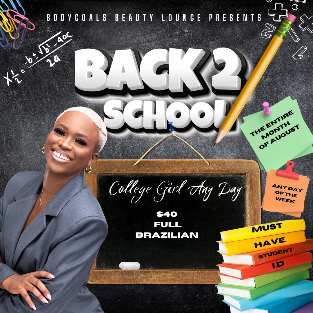 BodygoalsL's tweet photo. BGBL Presents: Back 2 School 📚

Both Specials available the entire month of August.

Happy Booking,

BGBL

https://t.co/9MIelOefPG

Walk-ins Welcome🖤

#brazilianwax #greensborowax #ncesthetician #ncat #wssu #uncg #hpu https://t.co/qeJYJq1o1U