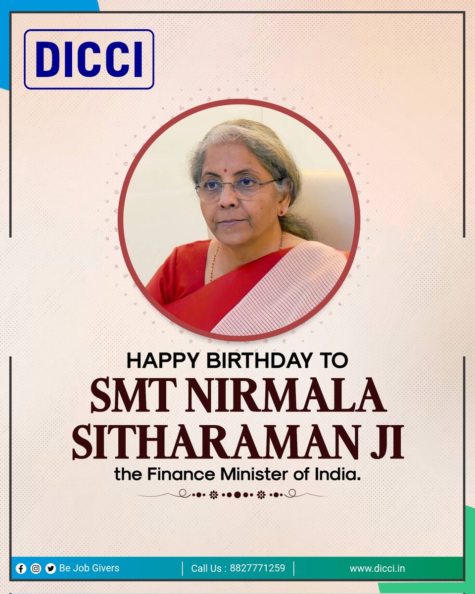 श्रीमती निर्मला सीतारमण, वित्त मंत्री, भारत सरकार को जन्मदिवस पर हार्दिक बधाई और शुभकामनाएं! 
#निर्मलासीतारमण 
#NirmalaSitharaman 
#birthdaywishes 
<a href="/DICCIorg/">DICCI</a>
<a href="/nsitharamanoffc/">Nirmala Sitharaman Office</a> 
<a href="/FinMinIndia/">Ministry of Finance</a> 
<a href="/DrMilindKamble/">Dr. Milind Kamble</a> 
<a href="/ASirvaiyya/">Dr. Anil Sirvaiya</a>