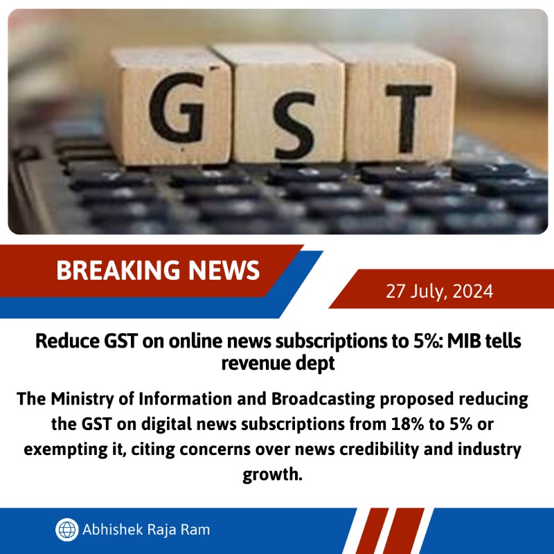 abhishekrajaram's tweet image. Reduce GST on online news subscriptions to 5%: MIB tells revenue dept

#DigitalNews #GSTReduction #NewsSubscription #arr4nirc