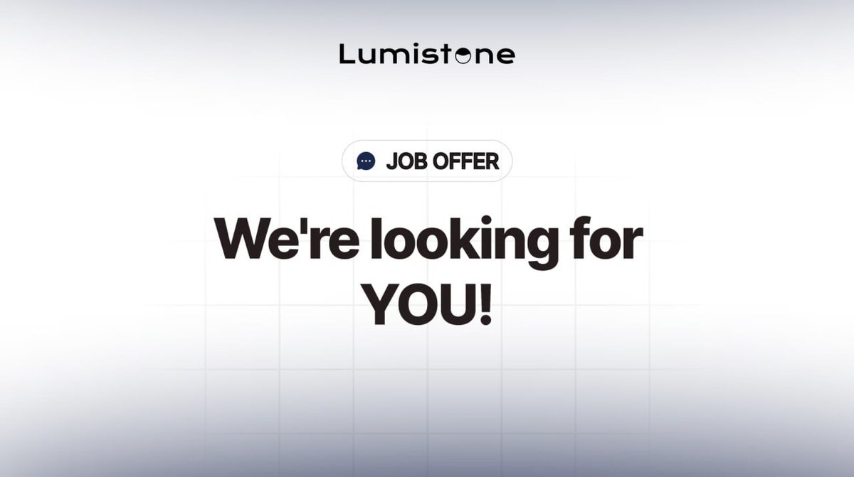 Lumistone is about connecting with your audience! 💬

Dear community members, we offer a unique opportunity to become a part of our team! 🤝

We are actively looking for talent and your contribution to the community will be rewarded!💰

Stay tuned, more info in DM 👨‍💻
#Lumistone