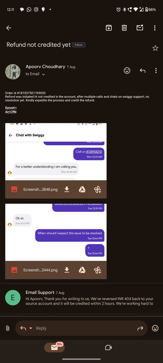 ap0rv's tweet photo. @SwiggyCares @rohitisb 27th July a refund was initiated by swiggy after the restaurant cancelled the order, it's still not credited in my account, 20+ days of waiting 24-48 hours countless customer support chats and emails, no resolution, wonder if this is a new scam? https://t.co/iWFTXt9EW3