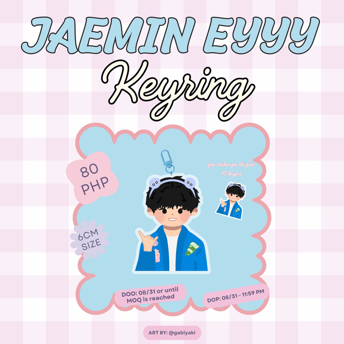 loeycartnana's tweet photo. ic wts lfb JAEMIN EYYY KEYRING 𝜗𝜚˚⋆

Price : 80php
Size : 6 cm
Doo : 08/31 or until MOQ is reached
Dop : 08/31 - 11:59 pm

- free sticker for the first 10 buyers
- need atleast 30 orders to proceed

Forms: https://t.co/Wb3GHklujm

Art by: @gabiyaki https://t.co/JTuO4OWXxl