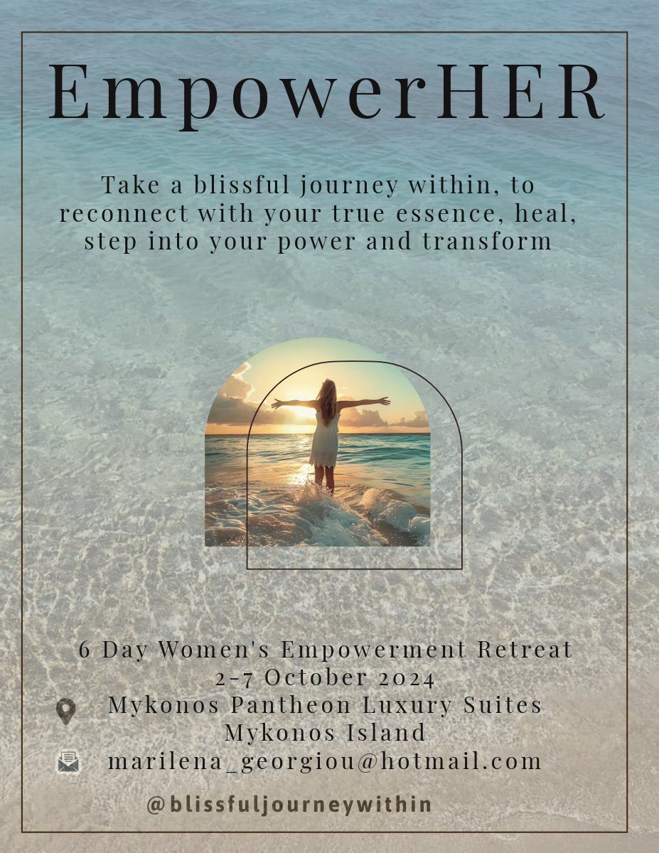 #empowerHER #lyxuryretreat #empoweredwomen #empowerment #mykonos #journeywithin #transformation #heal #WellnessJourney #wellness