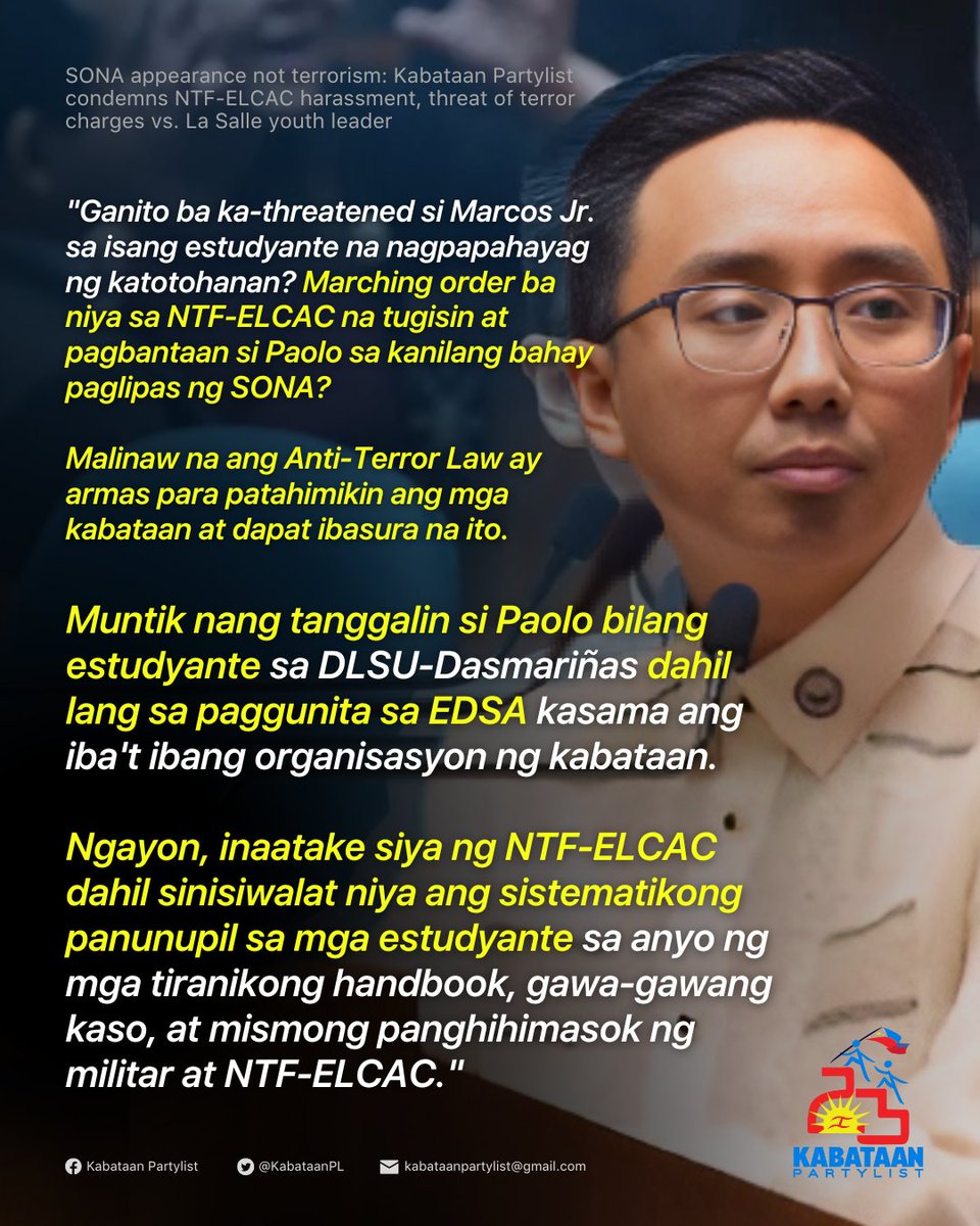 SONA appearance not terrorism: Kabataan Partylist condemns NTF-ELCAC harassment, threat of terror charges vs. La Salle youth leader 

Kabataan Partylist vehemently condemns further harassment by NTF-ELCAC agents against DLSU-Dasmariñas student leader Paolo Tarra and his family +