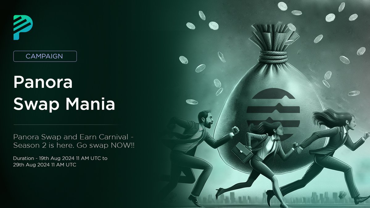 🚀 Panora Swap and Earn Carnival (Season 2) is ALMOST HERE! 🚀

💥 Unveiling First Campaign of the Season: Panora Swap Mania 💥

🗓 Duration: 19th Aug 11 AM - 29th Aug 11 AM (UTC)
💎 Bigger Rewards, More Winners, More Categories! ✨  

🔄 How to Participate:

1. Swap tokens on