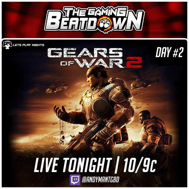 AndyManTGBD's tweet photo. #TGBD LIVE TONIGHT @ 7pm PT | 8pm MT | 9pm CT | 10pm ET:
Day #2 of Gears of War 2
LINK: https://t.co/XTHMJyVYXk
#AndyManTGBD #Twitch #TwitchStreamer #TwitchAffiliates #SmallStreamer #GearsOfWar2 #GOW2 #Gears2 https://t.co/cqt7Pok40W