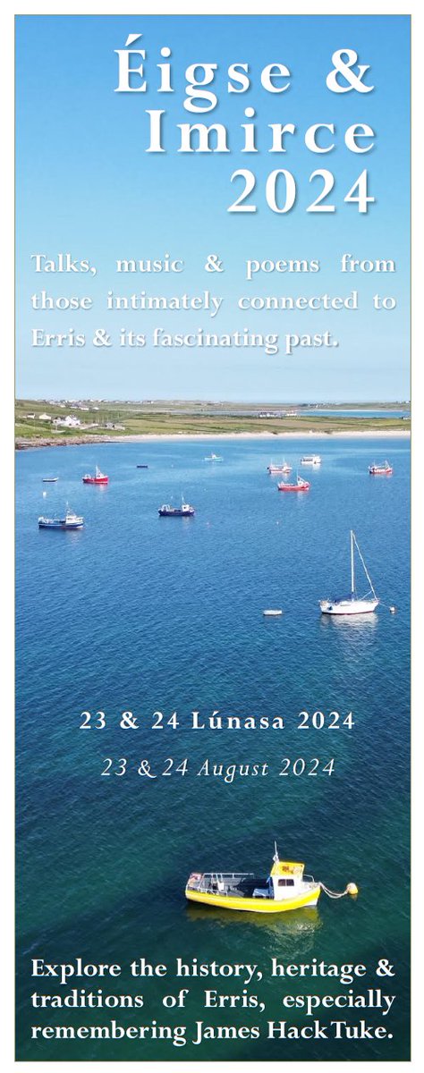TidyBelmullet's tweet photo. Éigse & Imirce 2024 #HeritageWeek2024 Don't miss this 2-day event which explores the history & heritage of #Erris, especially remembering James Hack Tuke. https://t.co/bOM9P8RtFV #visitbelmullet #Gaeltacht #BlacksodBay #creativecommunities #creativeirl #emigration #heritageweek https://t.co/m6CPSTfQRq