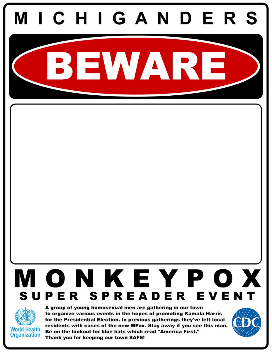 OfInterist's tweet photo. If you or someone you know is aware of any other attendees PLEASE be sure to make your own flier and spread the message - NOT monkey pox!

Thank you, Michiganders. https://t.co/ytMNHUHrRn