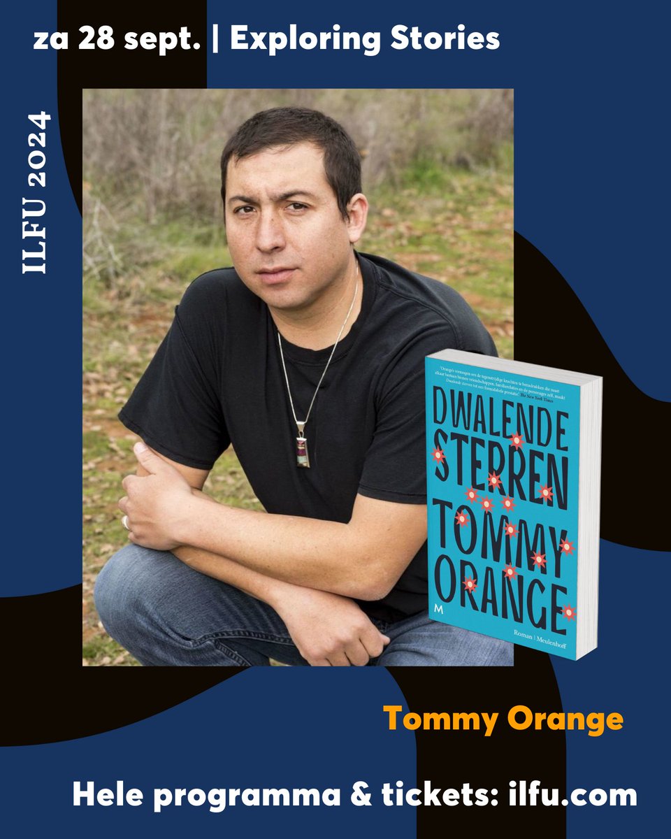 Ook op Exploring Stories, za 28 sep: Tommy Orange over zijn nieuwe roman 𝘋𝘸𝘢𝘭𝘦𝘯𝘥𝘦 𝘴𝘵𝘦𝘳𝘳𝘦𝘯 (verschijnt 24 sep) 💫  Als geen ander geeft Orange opnieuw woorden aan het trauma van de Native American-gemeenschap.

Meer weten? ilfu.com/agenda/explori…