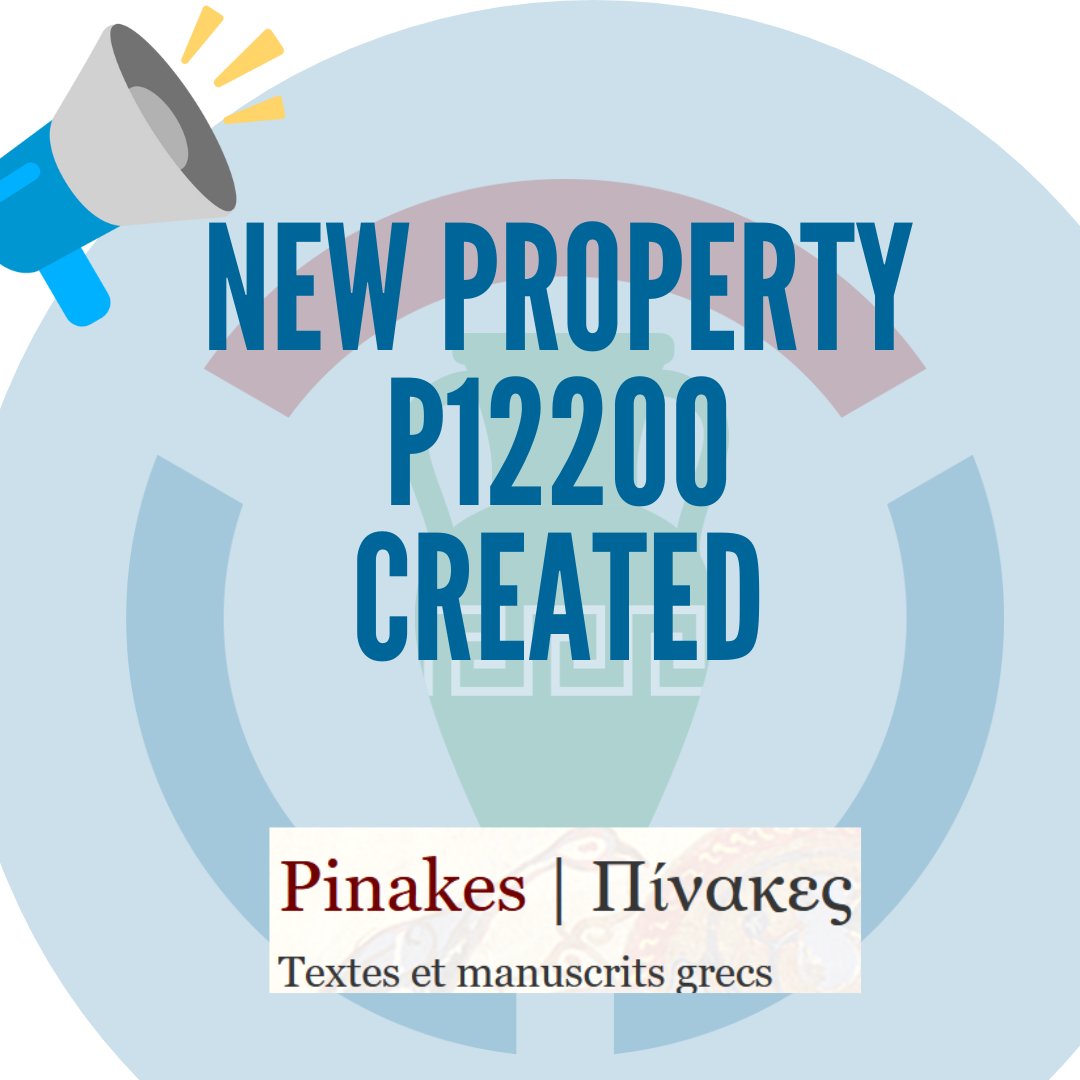 📢 Created the #Wikidata property 1⃣2⃣2⃣0⃣0⃣ upon the request of User:Jonathan Groß 
👉wikidata.org/wiki/Property:…  

Topic: 📜🔍 #ManuscriptID #Greek #Pinakes
#IRHT