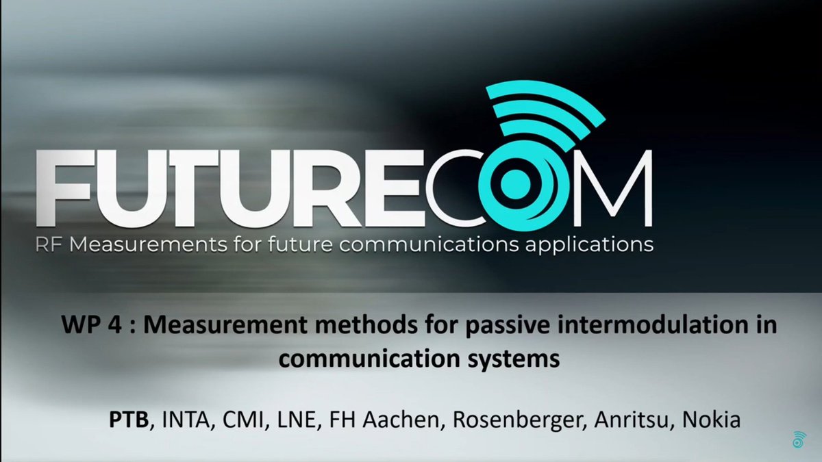 Watch the new video from the #FutureCom project! It summarizes the achievements of the WP4 (Measurement methods for passive intermodulation in communication systems).  See the project's <a href="/YouTube/">YouTube</a> channel: youtube.com/@futurecom5617 

<a href="/EURAMET/">EURAMET</a>  #EMPIR #measurementscience #EUfunded