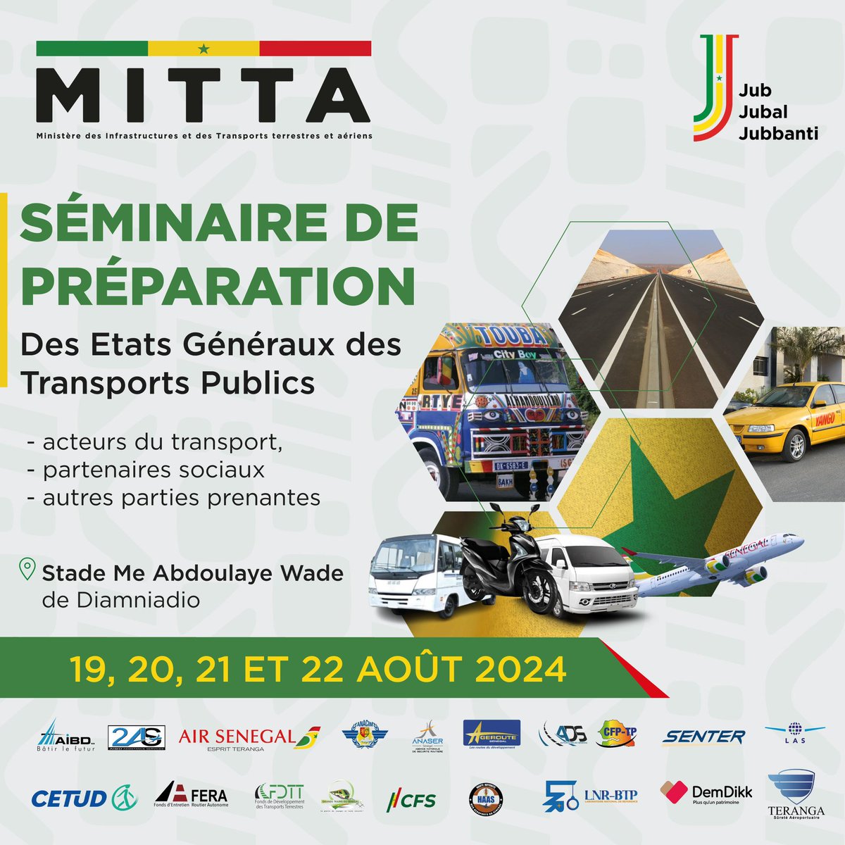 MITTA  mobilité durable pour un Sénégal en mouvement.
Le séminaire de préparation début ce lundi 19 août au Stade Me Abdoulaye Wade de Diamniadio et sera présidé par M. Malick Ndiaye Ministre des Infrastructures et des transports Terrestres et Aériens.

#mitta #egt #seminaire