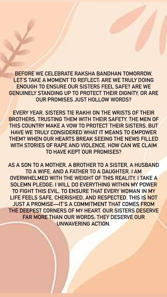Before the thread of Rakhi ties us together, let's bind ourselves to the promise of safety, respect, and unwavering action for every sister, mother, wife, and daughter in our lives. #Rakhi2024 #RakshaBandhan