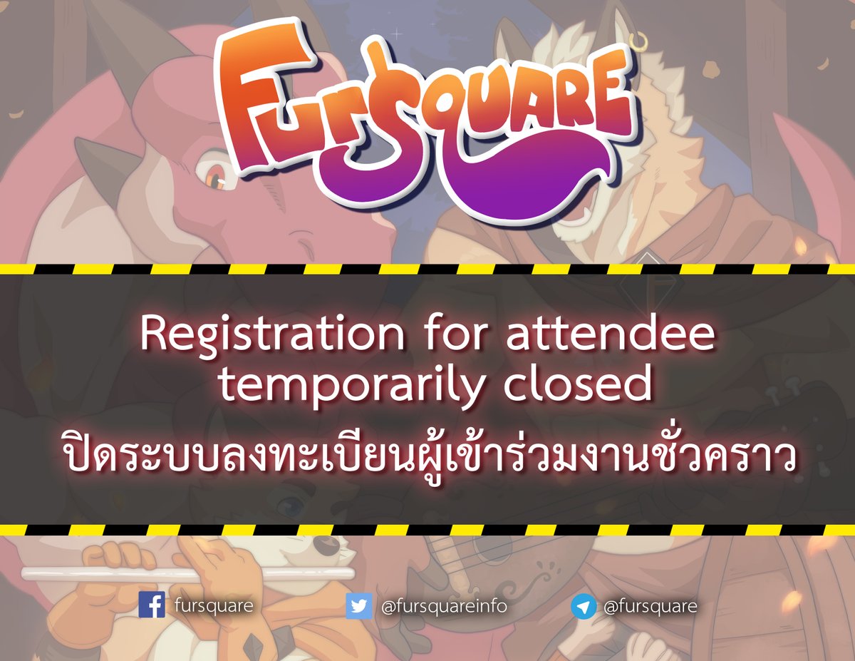 Dear all attendees and circles of FurSquare2024,
Please be informed that the ticketing and circle management systems of FurSquare 2024 has been temporarily closed due to a system update. We will notify you as soon as the registration system is back online.