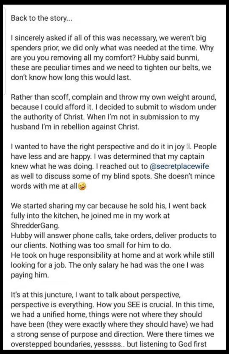 When a Man loses his means of livelihood,he feels naked &amp; vulnerable 

If you have a woman that’s able to support,don’t allow your bruised ego ruin things.

Both of you can come together to rebuild again 

Shredder gang shared her story