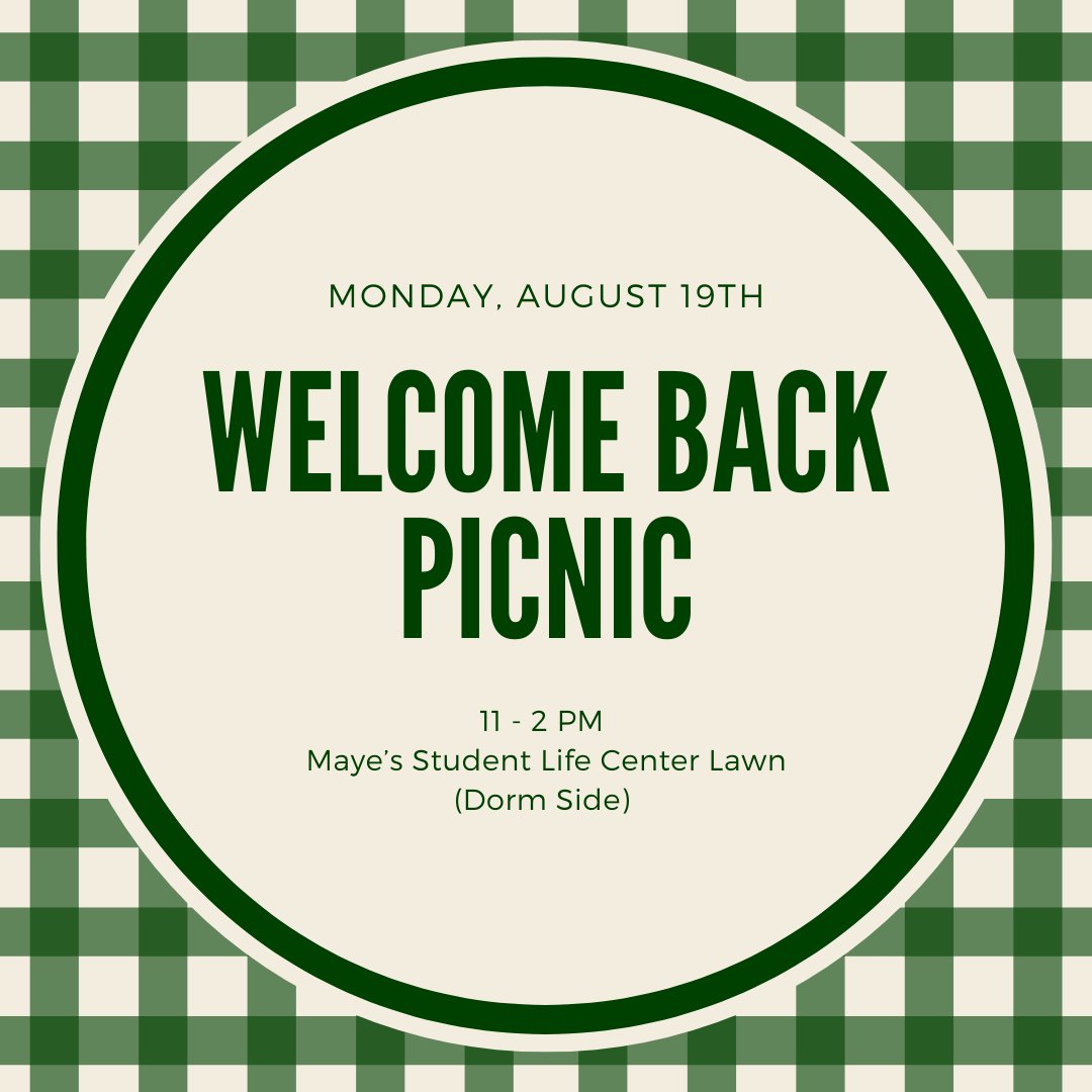 Friends, food and free stuff? What a better way to kick off the semester than by going to the Welcome Back Picnic tomorrow from 11 - 2 PM on the Maye's Student Life Center lawn on Dorm Side! 

✨We will be passing out t-shirts to the first 300 students (while supplies last)✨