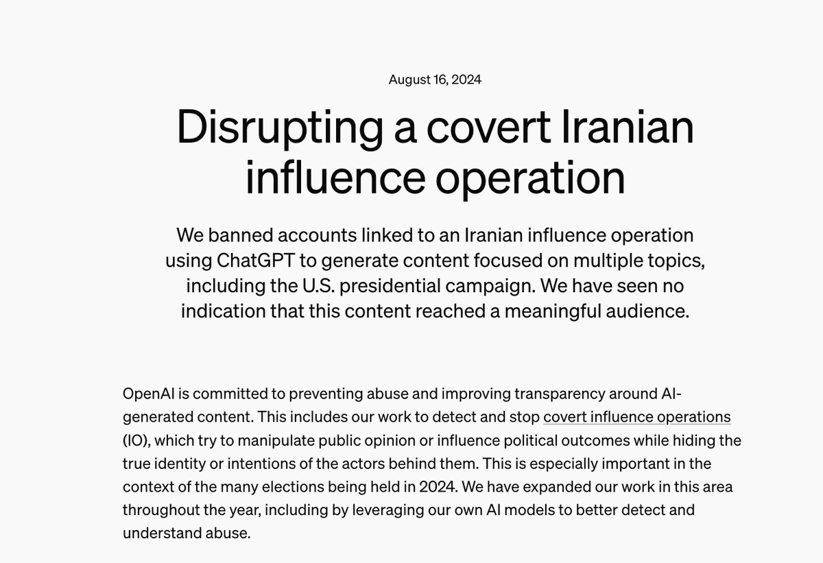 inderbarara's tweet photo. 🚨 #OpenAI takes a stand against US election interference by Iran using #ChatGPT! 🚨
In a recent move, OpenAI swiftly shut down an #influenceoperation aimed at influencing elections by leveraging ChatGPT technology. This action underscores the critical importance of combatting AI misuse in sensitive areas.
The operation, which sought to manipulate public opinion through #AI-generated content, was promptly detected and terminated by OpenAI. This incident serves as a stark reminder of the risks associated with the misuse of AI in crucial processes like elections.
Key Points:
🔹 Election Influence: Efforts to sway votes through AI-generated content.
🔹 Operation Halted: OpenAI's quick response in shutting down the operation.
🔹 Security Concerns: Emphasizing the dangers of AI misuse.
Why It Matters:
🔸 Upholding Democracy: Safeguarding AI from being weaponized in political arenas.
🔸 Ethical AI Use: Reinforcing the necessity for ongoing oversight.
In essence, OpenAI's proactive stance underscores the imperative of implementing robust measures to prevent AI misuse, particularly in critical domains like elections. Stay informed and vigilant!
#OpenAI #AIethics #ElectionIntegrity