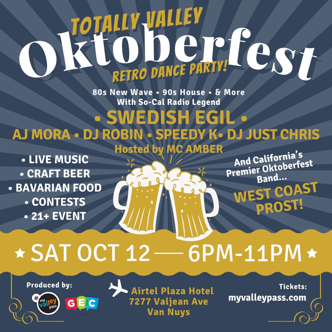 Swedish Egil (@swedishegil) on Twitter photo OMG I’ll be spinning 80s New Wave in the San Fernando Valley at TOTALLY VALLEY OKTOBERFEST on SAT OCT 12TH! <a href="/GEC_events/">Mason White</a> will transform the historic <a href="/theairtelplaza/">Airtel Plaza Hotel & Conference Center</a> into the town of Munich for Live Music, Food, Fun, and Beer!
Early Bird Tickets at myvalleypass.com OMG I’ll be spinning 80s New Wave in the San Fernando Valley at TOTALLY VALLEY OKTOBERFEST on SAT OCT 12TH! <a href="/GEC_events/">Mason White</a> will transform the historic <a href="/theairtelplaza/">Airtel Plaza Hotel & Conference Center</a> into the town of Munich for Live Music, Food, Fun, and Beer!
Early Bird Tickets at myvalleypass.com