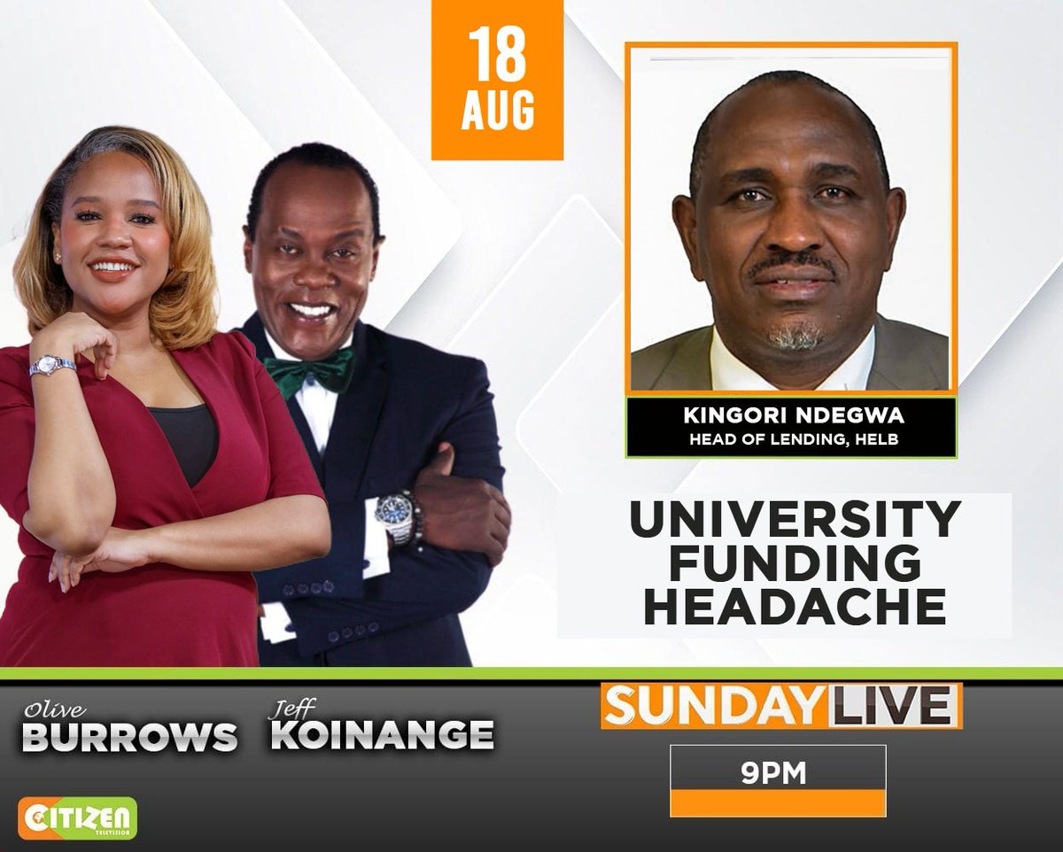 HELBpage's tweet photo. HELB Head of Lending, Mr.Kingori Ndegwa will be on Citizen's TV Sunday Live Tonight, 18th August 2024, from 9:00 PM to discuss the new Higher Education Student Centered Funding Model. Please tune in. #LeavingNoStudentBehind https://t.co/sbTR7kVvvV