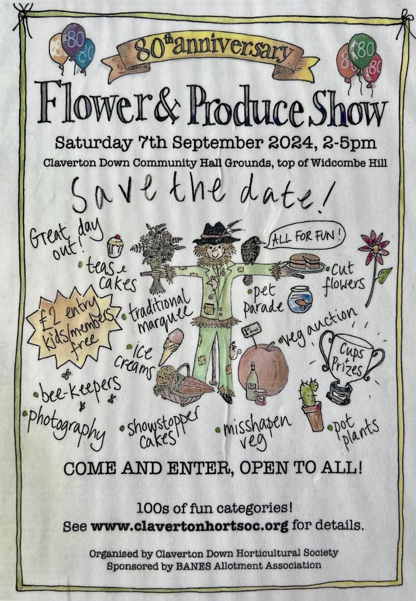 Save the date - Claverton Down Flower and Produce Show 7th September. In its 80th Year.