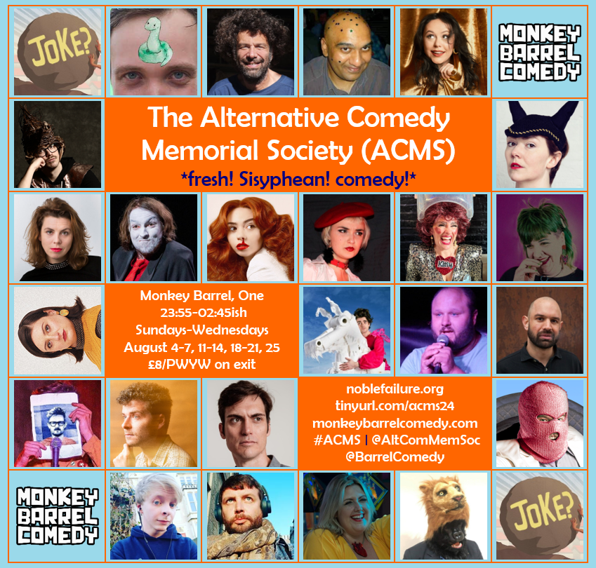 ACMS (@altcommemsoc) on Twitter photo #ACMS
📅 TONIGHT (Sunday)
🏰 <a href="/BarrelComedy/">Monkey Barrel Comedy</a>
🕛 23:55 start
🎟️ £8 advance from tickets.edfringe.com/whats-on/alter…, or PWYW on exit
😻 hosted by <a href="/turlygod/">thom tuck. purveyor of fine comedy.</a> & <a href="/joekentwalters/">Joe Kent-Walters</a>, with e.g. <a href="/theamyannette/">amy annette</a>, Elf Lyons, <a href="/Emma_Dav1es/">Emma Davies</a>, <a href="/hiyaitsmekitty/">Kitty Cassis</a>, <a href="/Real_Royal_Male/">Royal Male (Mark Quinn)</a>, <a href="/OliverLColeman/">Oliver Coleman</a>, <a href="/VixLeyton/">Vix Leyton 🏴🏳️🌈</a> + MORE #ACMS
📅 TONIGHT (Sunday)
🏰 <a href="/BarrelComedy/">Monkey Barrel Comedy</a>
🕛 23:55 start
🎟️ £8 advance from tickets.edfringe.com/whats-on/alter…, or PWYW on exit
😻 hosted by <a href="/turlygod/">thom tuck. purveyor of fine comedy.</a> & <a href="/joekentwalters/">Joe Kent-Walters</a>, with e.g. <a href="/theamyannette/">amy annette</a>, Elf Lyons, <a href="/Emma_Dav1es/">Emma Davies</a>, <a href="/hiyaitsmekitty/">Kitty Cassis</a>, <a href="/Real_Royal_Male/">Royal Male (Mark Quinn)</a>, <a href="/OliverLColeman/">Oliver Coleman</a>, <a href="/VixLeyton/">Vix Leyton 🏴🏳️🌈</a> + MORE