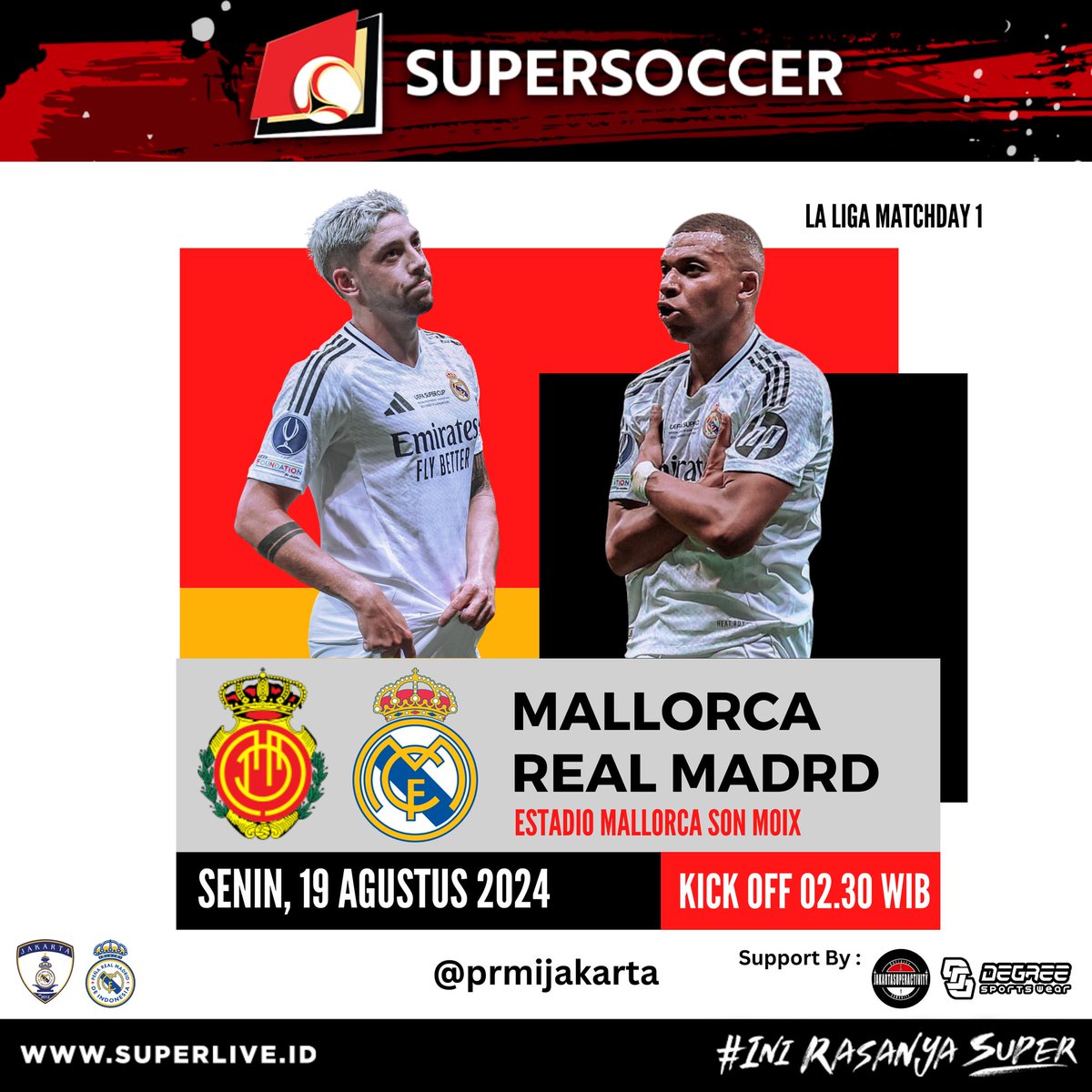 prmijakarta's tweet photo. 📢 MATCHDAY
REAL MADRID DAYY!!
La Liga Matchday 1
Mallorca vs Real Madrid
Senin, 19 Agustus 2024
Kick Off 02.30 WIB
Estadio Mallorca Son Moix
Matchday pertama wajib amankan 3 point
#HalaMadrd #RealMadrid #LaLiga https://t.co/AQBsgEQWWc