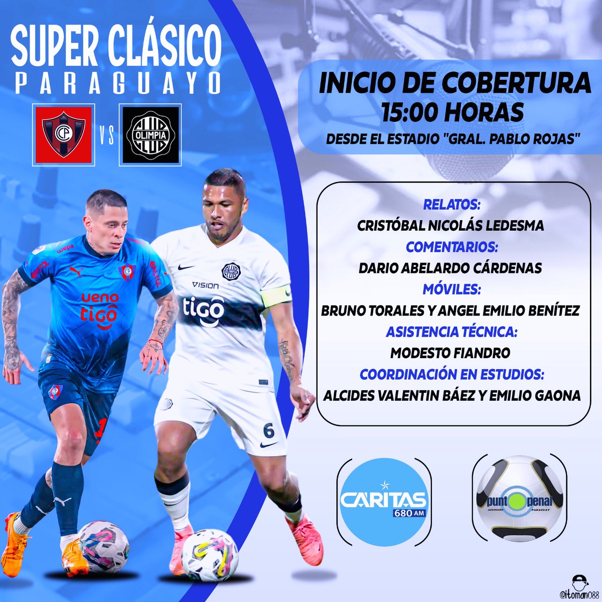 PuntoPenal's tweet photo. El #superclásico @CopaDePrimera este domingo por @680CARITAS 📻 15 hs.

@CCP1912oficial 🆚️ @elClubOlimpia  

🎙🎧 @NicoLedesma_16
🎙🎧 @DarioCardenas15

🔊@bruno_torales y @angelemiliob

🎙💻@AlcidesBaez74
y Emilio Gaona 
 🎛️ @Egidiobili84
Técnico:M.Fiandro

 Diseño:@Itoman_88 https://t.co/cZzkdcSRup