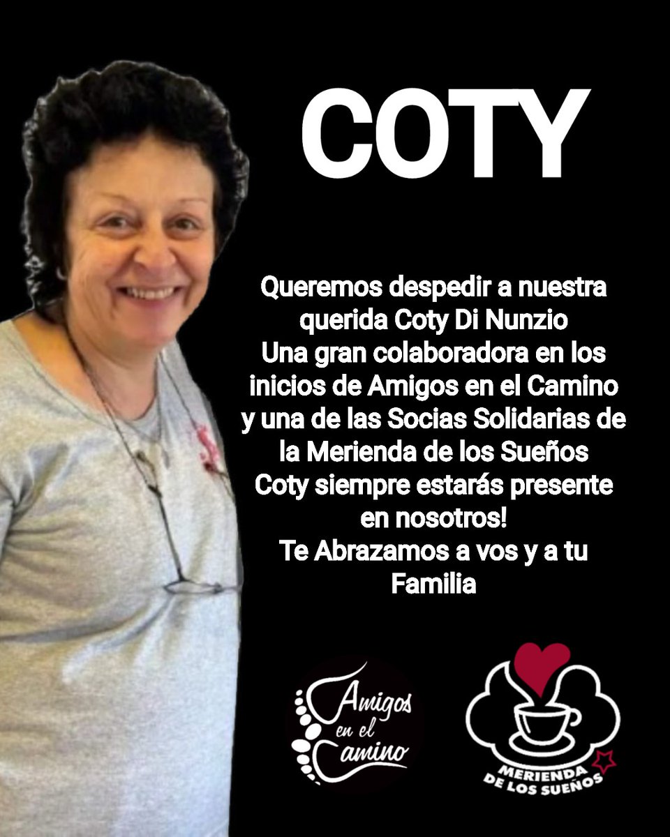 🖤ESTAMOS MUY TRISTES....
🖤Hoy desde <a href="/meriendasuenios/">Merienda de los Sueños</a> y <a href="/amigosenelcamin/">Amigos en el Camino</a>  nos toca despedir a nuestra querida Coty Di Nunzio 
🖤Impensado, Increíble... y doloroso
🖤Coty deseamos que descanses en Paz y te quedas en nuestros corazones para siempre!
🖤Abrazamos a toda su Familia!
