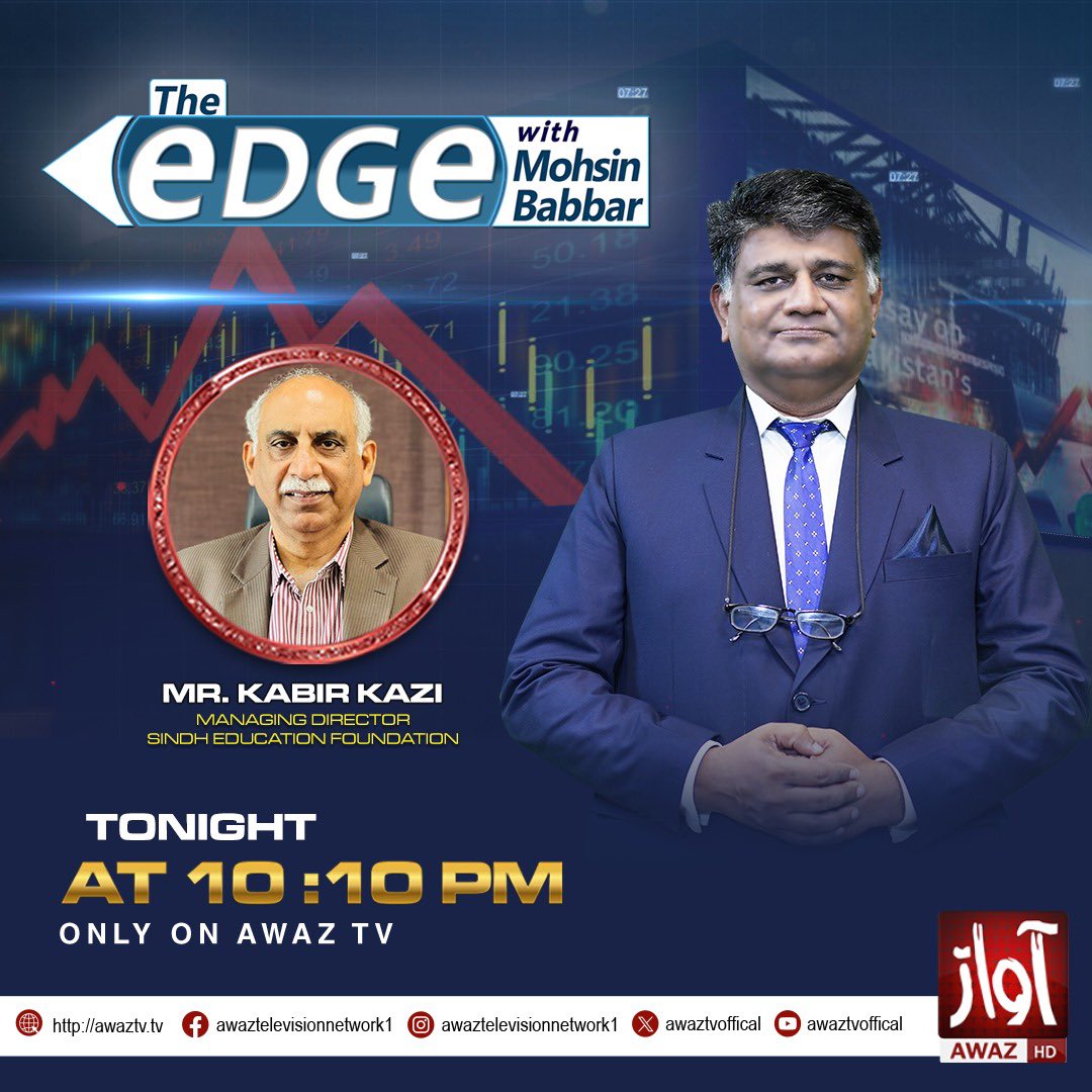 SEFSindh's tweet photo. The worthy Managing Director, Abdul Kabir Kazi, will be live on Awaz TV in the program "The Edge with Mohsin Babar." He will highlight the achievements of the Sindh Education Foundation (SEF) and address the ongoing media propaganda against the organization.

Stay tuned! https://t.co/Nnaae5BtVH