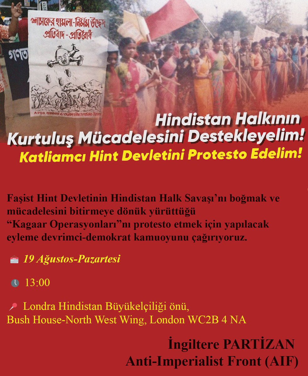 partizanresmi3's tweet photo. 🔻 Hindistan Halkının Kurtuluş Mücadelesini Destekleyelim!
Katliamcı Hint Devletini Protesto Edelim!

📅 19 Ağustos-Pazartesi

🕔13:00

📍Londra Hindistan Büyükelçiliği önü
(Bush House-North West Wing, London WC2B 4 NA)

İngiltere PARTİZAN

Anti-Imperialist Front (AIF) https://t.co/z3l1eC7MhJ