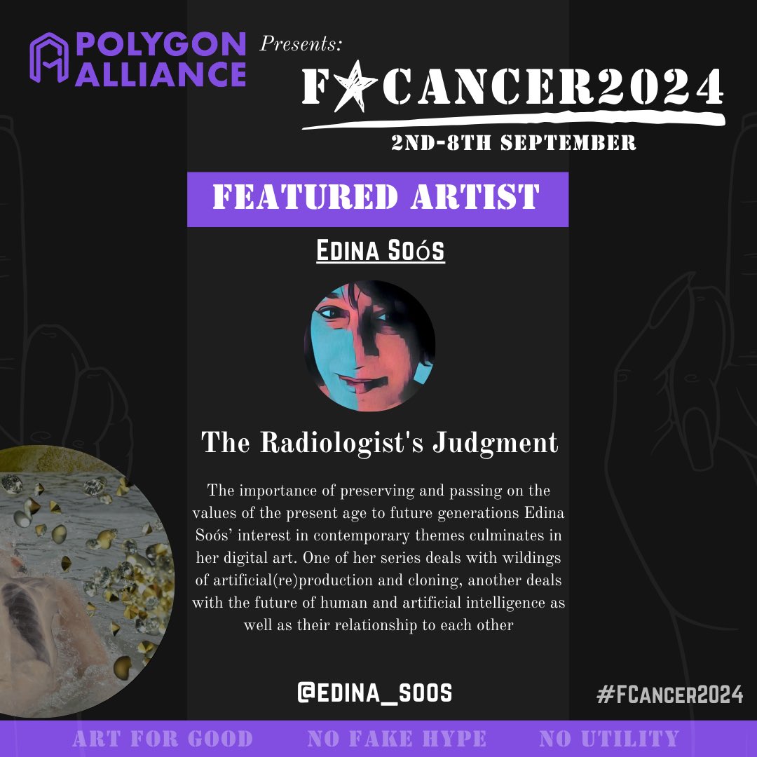 PolygonAlliance's tweet photo. 🙌 A BIG Thank you to @edina_soos for her generous contribution of a 1/1 artwork to our charity auction. 

Your support empowers us to raise funds for @letsFCancer and their initiatives. 
 Save the date Sept 2nd-8th, 24 📅
  #PolygonAlliance #FCancer24 #LetsFCancer 🎗️ https://t.co/kumY2g0sxD