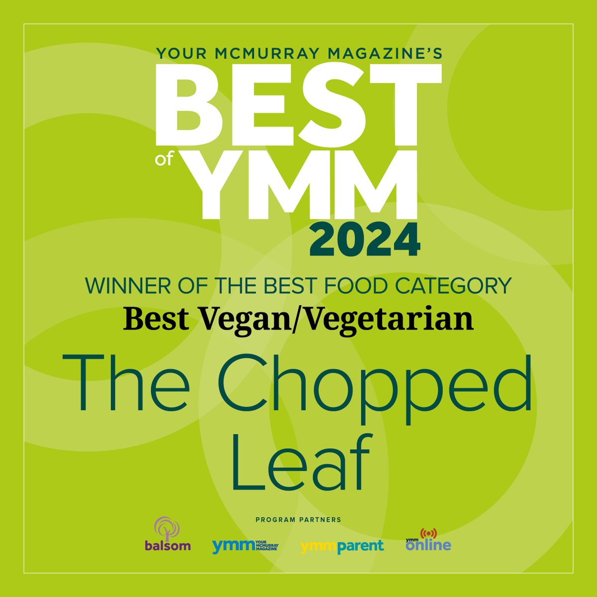 ymm_magazine's tweet photo. π Congrats to The Chopped Leaf for winning Best Vegan/Vegetarian in Your McMurray Magazine's Best of YMM! π± Thanks for making healthy eating delicious! π₯³π #BestOfYMM #TheChoppedLeaf #FortMcMurray https://t.co/MDU8PiYOab