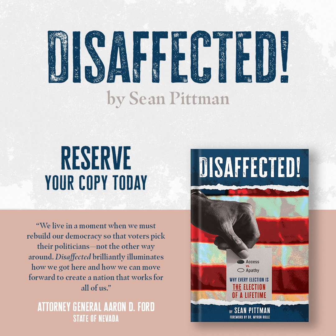DisaffectedBook's tweet image. Voters should pick their politicians—not the other way around.’ 

- Nevada AG @AaronDFordNV.

@SeanPittman’s ‘Disaffected!’ is the blueprint for how we rebuild our democracy. Reserve your copy now! 📚 form.jotform.com/241836924560158

#DisaffectedBook #Democracy #CivicEngagement