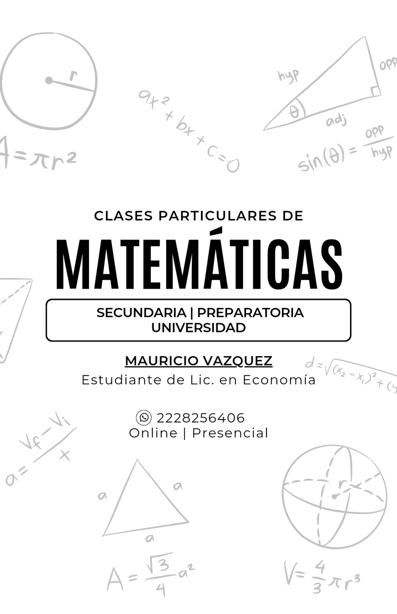 Clases de MATEMÁTICAS 🧮📙✏️

✅ Secundaria
✅ Preparatoria
✅ Universidad (Temas base como Álgebra Básica, Álgebra lineal, Estadística y Probabilidad, Cálculo diferencial e Integral).

Info al 2228256406