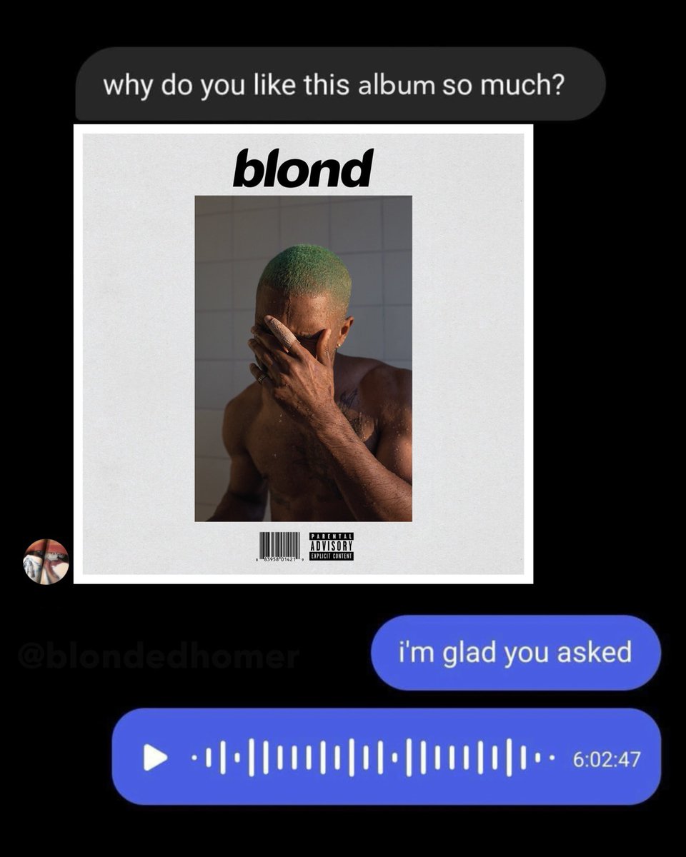 you’re listening to blonde (@blondedhomer) on Twitter photo 