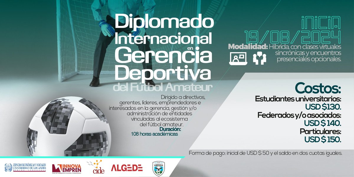 Mañana lunes 19 de agosto, a partir de las 7:00 pm hora de 🇻🇪 daremos inicio a la 1ra cohorte del Diplomado Internacional en Gerencia Deportiva del Fútbol Amateur⚽

Será una experiencia académica y de networking de alto nivel. Un espacio para el aprendizaje innovador y retador.