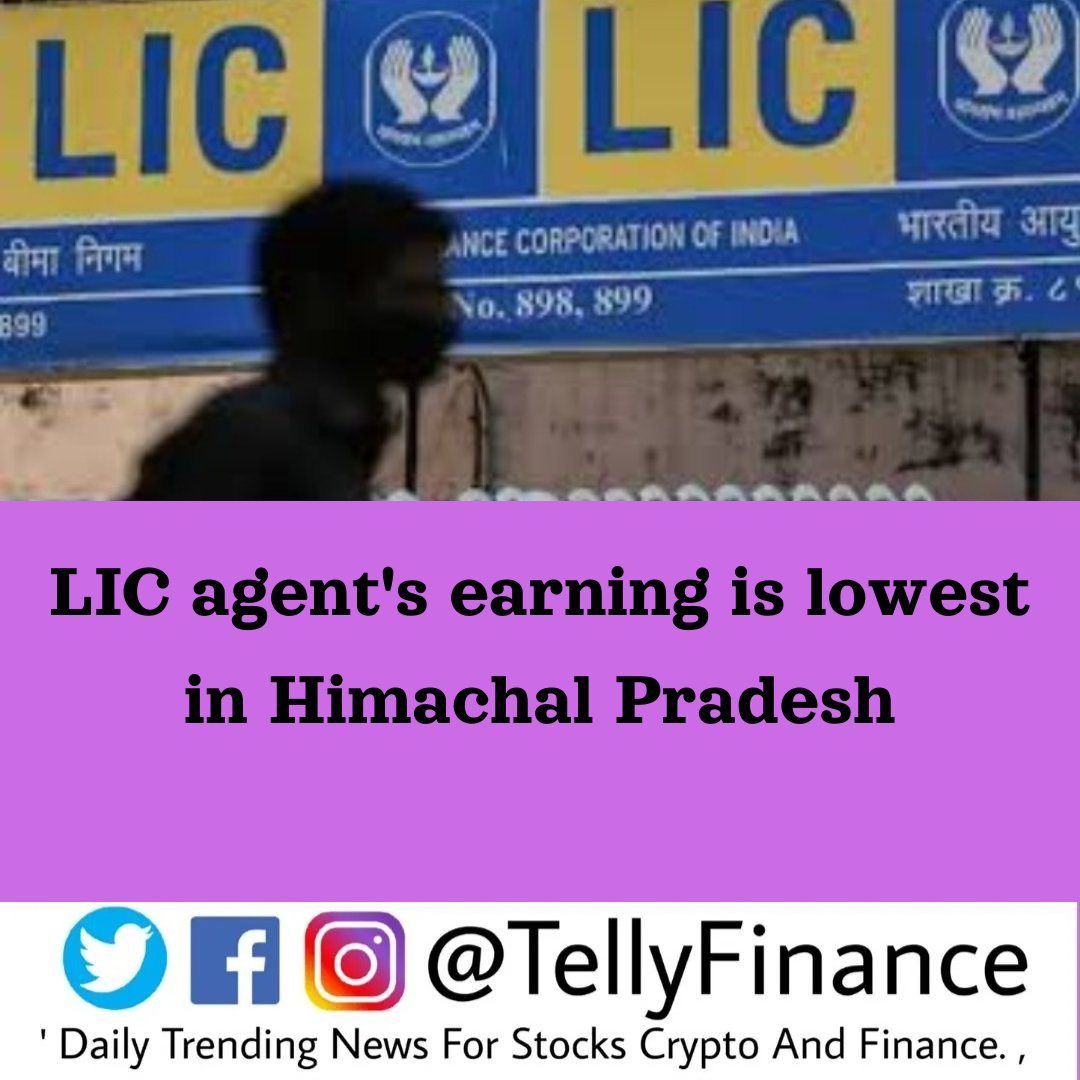 TellyFinance's tweet image. LIC agent's earning is lowest in Himachal Pradesh #LICAgent #Himachal Pradesh #LatestNews #tellyfinance #tellyfinanceindia #tellyfinancenews @TellyFinance