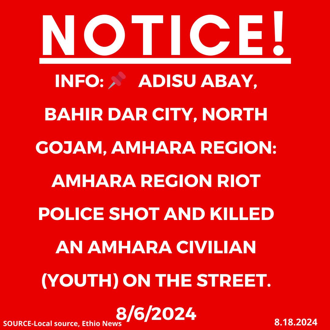 xotrinx1's tweet photo. INFO:📌 Adisu Abay, Bahir Dar City, North Gojam, Amhara region: Amhara region riot police shot and killed an Amhara civilian (youth) on the street. 8/6/2024

#Ethiopia #xotrin #Amharagenocide #Amharamassacre #OromoENDFmurdersAmharacivilians #OromoENDFkillings #ENDFkillingAmharacivilians