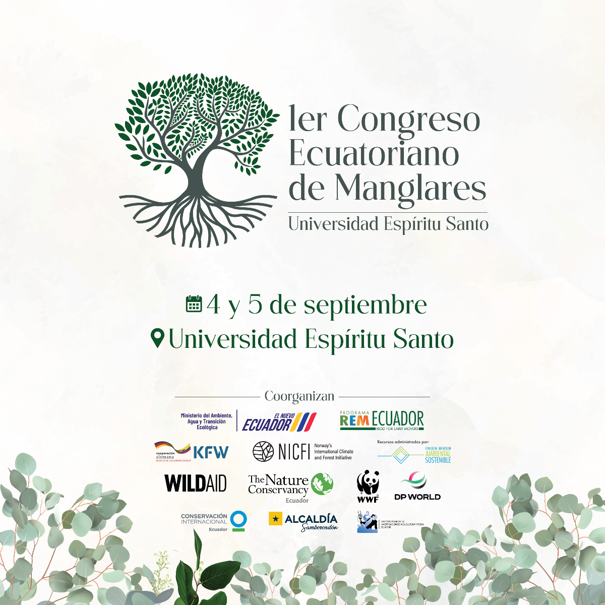 1er Congreso Ecuatoriano de Manglares organizado por la #UEES. 🌳

El objetivo es compartir las experiencias de restauración de manglares en varias provincias. 🍃

📅 4 y 5 de septiembre
🔗 uees.edu.ec/cma/
